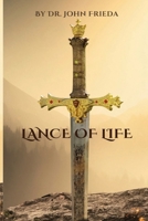 Lance Of Life B0DTGQZ26C Book Cover