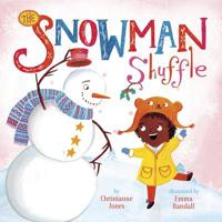 The Snowman Shuffle 1479564958 Book Cover