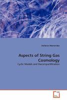 Aspects of String Gas Cosmology 3639350650 Book Cover