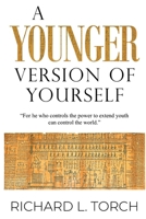 A Younger Version of Yourself 1804399914 Book Cover