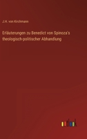 Erläuterungen zu Benedict von Spinoza's theologisch-politischer Abhandlung 336821912X Book Cover