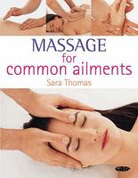 Massage for Common Ailments 0671675524 Book Cover
