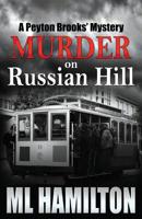 Murder on Russian Hill 1481290584 Book Cover