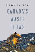 Canada's Waste Flows 0228005280 Book Cover