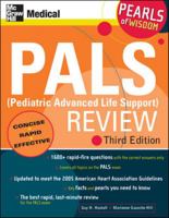 PALS (Pediatric Advanced Life Support) Review: Pearls of Wisdom 0071488332 Book Cover