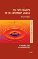 The Psychosocial and Organization Studies: Affect at Work 1349467529 Book Cover