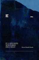 El lado más solitario del cielo (Colección Pippa Passes (Buenos Aires Poetry)) (Spanish Edition) 6316688423 Book Cover
