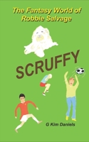 Scruffy 1500323594 Book Cover