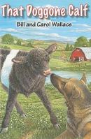 That Doggone Calf 0823422283 Book Cover