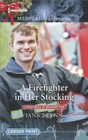 A Firefighter in Her Stocking 0373215576 Book Cover