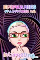 Epiphanies of a Southern Gal B0CHL3RC6F Book Cover