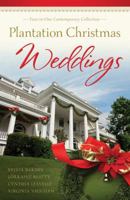Plantation Christmas Weddings: Four-In-One Collection 1624162592 Book Cover
