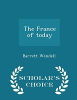 The France Of Today 0530109697 Book Cover