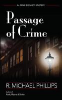 Passage of Crime (Ernie Bisquets Mysteries, #3) 1304275019 Book Cover