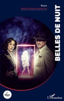 Belles de nuit (La Luna) (French Edition) 2343209065 Book Cover