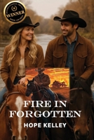 Fire In Forgotten 057878260X Book Cover