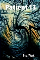 Patient 13 1365561747 Book Cover