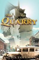 The Quarry 1591094690 Book Cover