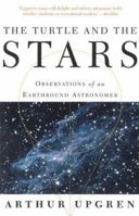 The Turtle and the Stars: Observations of an Earthbound Astronomer 080507290X Book Cover