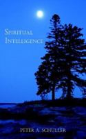 Spiritual Intelligence 1420861670 Book Cover