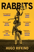Rabbits: 'Darkly Funny as Saltburn, But with Kilts' - Val McDermid 1846977096 Book Cover