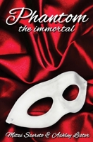 Phantom: The Immortal 1532892926 Book Cover