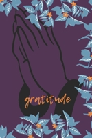 Daily gratitude journal: Gratitude Notebook / journal Gift,120 Pages,6x9, Soft Cover, Matte Finish 1661038123 Book Cover