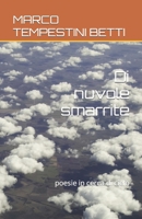Di nuvole smarrite: poesie in cerca di cielo (Italian Edition) B0CHL4714P Book Cover