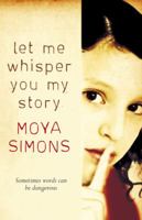Let Me Whisper You My Story 0732288584 Book Cover