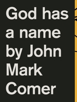 God Has a Name 0310344204 Book Cover