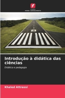 Introdução à didática das ciências (Portuguese Edition) 6209887015 Book Cover