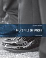 Police Field Operations (5th Edition) 0136848206 Book Cover