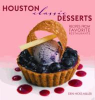 Houston Classic Desserts 1589808363 Book Cover