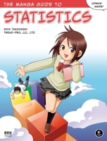 The Manga Guide to Statistics 1593271891 Book Cover
