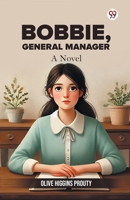 Bobbie, General Manager A Novel 9370423826 Book Cover