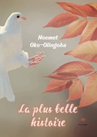 La plus belle histoire B0BKNYP31M Book Cover
