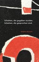 Schatten, die gegeben wurden. Schatten, die gesprochen sind. 1530893593 Book Cover