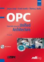 OPC (englischsprachige Ausgabe): From Data Access to Unified Architecture 3800732424 Book Cover
