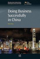 Doing Business Successfully in China 184334548X Book Cover