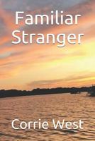 Familiar Stranger 109654296X Book Cover