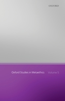 Oxford Studies in Metaethics: Volume 5 0199588597 Book Cover