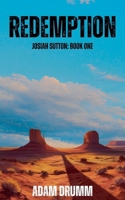 Redemption (Josiah Sutton) B0F9MKPLN9 Book Cover