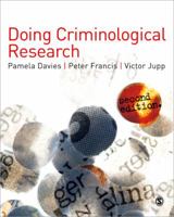 Doing Criminological Research 1848606532 Book Cover