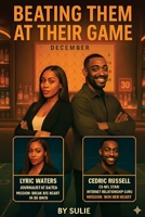 Beating Them At Their Game B0FSHXXCDM Book Cover