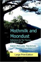 Mothmilk And Moondust 1905022069 Book Cover