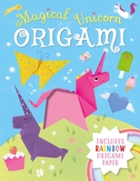 Magical Unicorn Origami 178950256X Book Cover