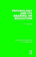 Psychology and its Bearing on Education 1138899712 Book Cover