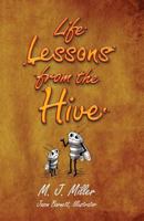 Life Lessons From The Hive 1979304025 Book Cover
