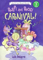 Rafi and Rosi: Carnival! (Spanish edition): Rafi y Rosi: iCarnaval! (I Can Read Book 3) 0061131350 Book Cover
