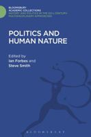 Politics and Human Nature 1474287336 Book Cover